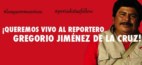 Secuestrado en Veracruz el reportero Gregorio Jiménez de la Cruz